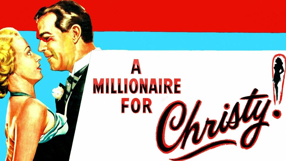 A Millionaire for Christy - 