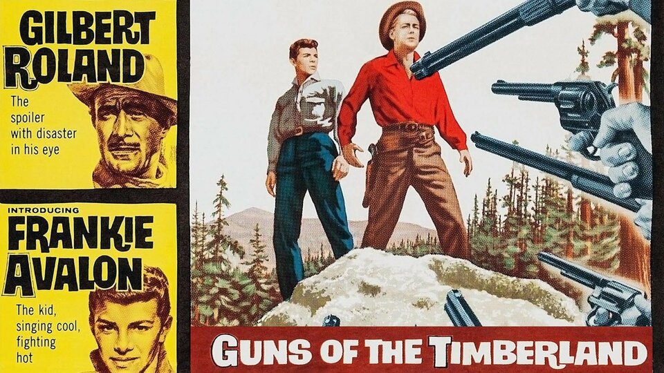 Guns of the Timberland - 