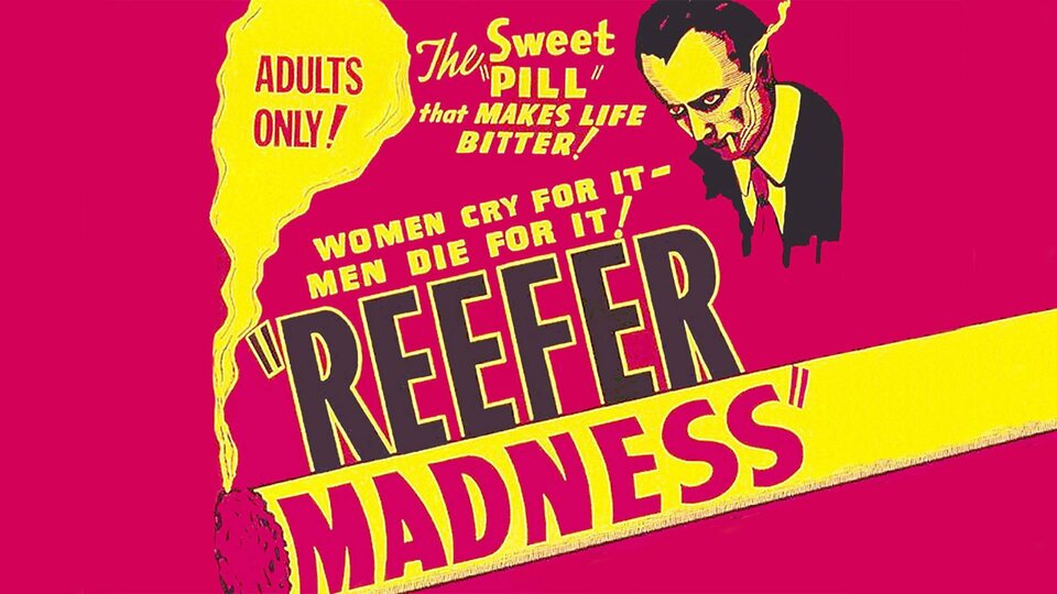 Reefer Madness - 