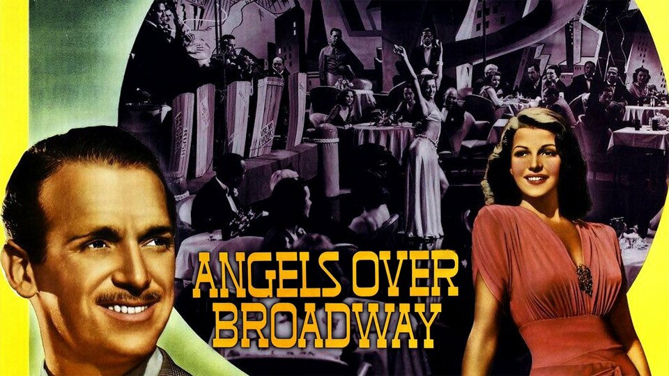 Angels Over Broadway - 