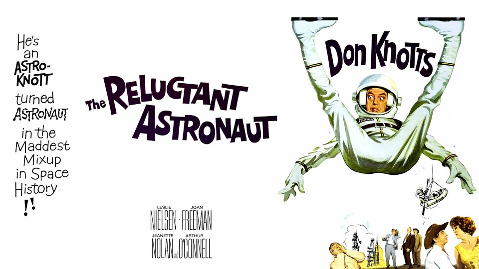 The Reluctant Astronaut - 