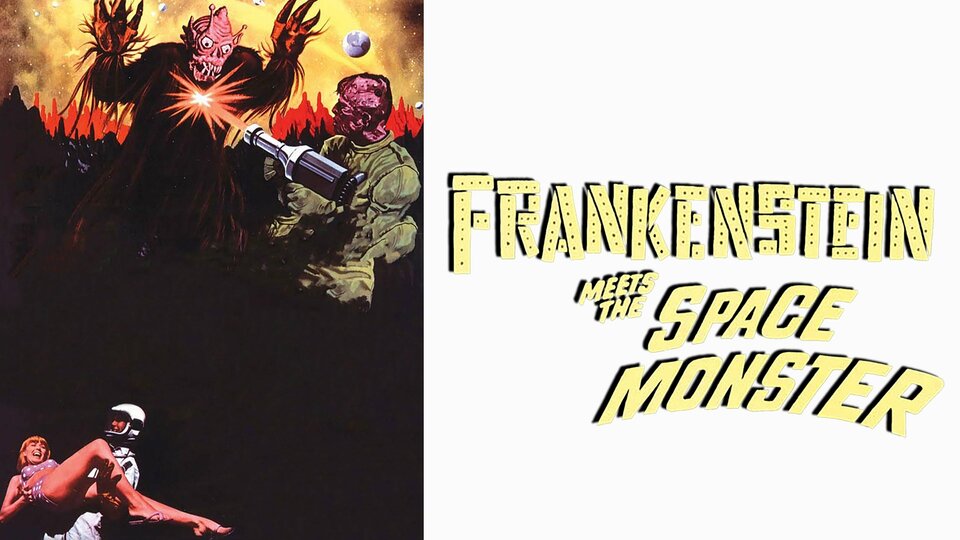 Frankenstein Meets the Space Monster - 