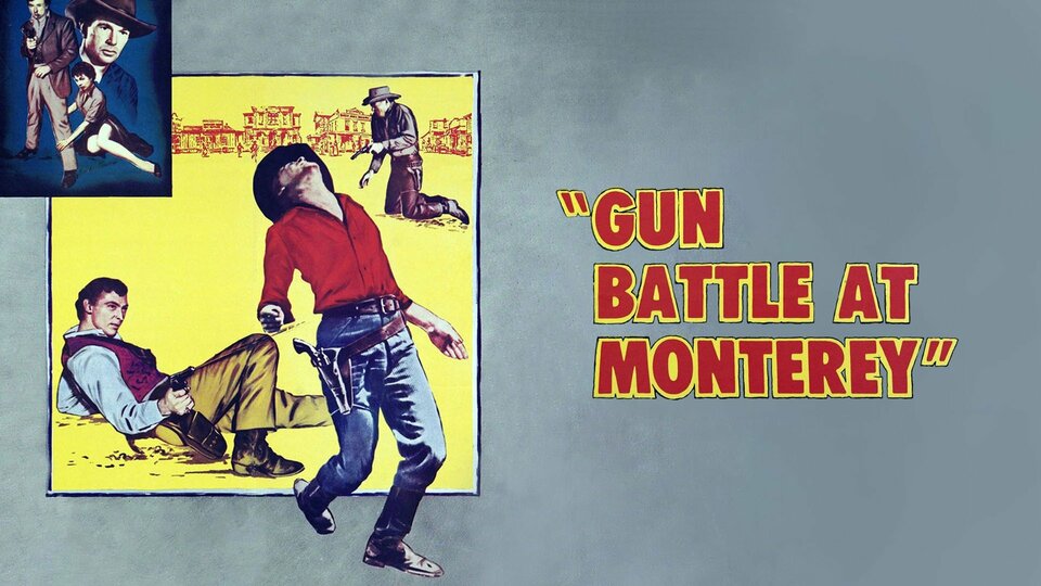 Gun Battle at Monterey - 