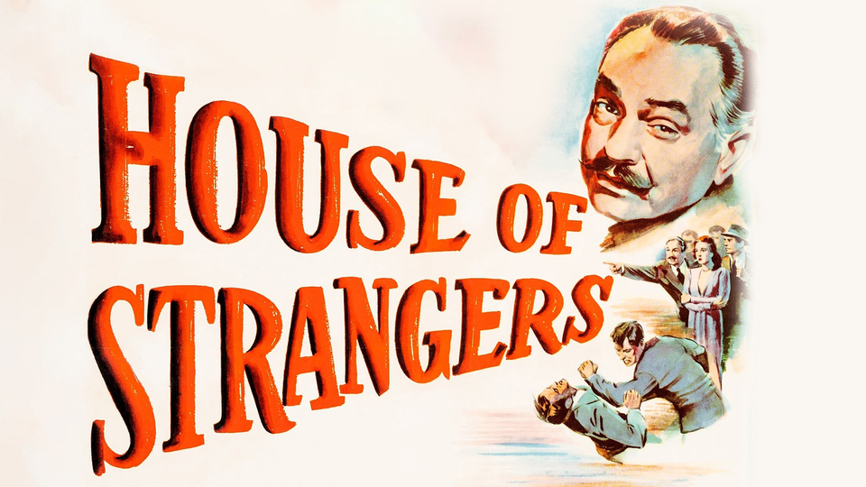 House of Strangers - 