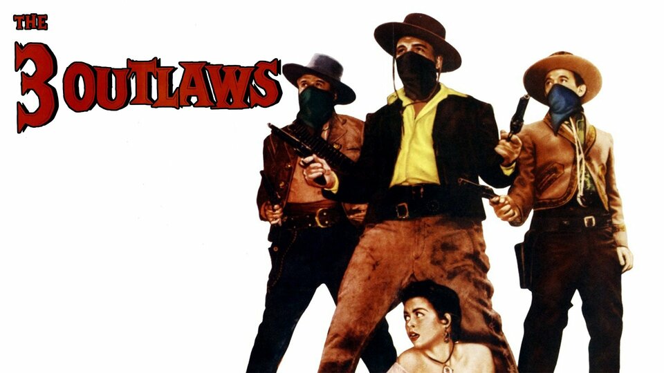 The Three Outlaws - 