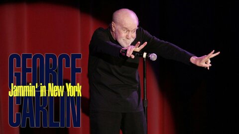 George Carlin: Jammin' in New York