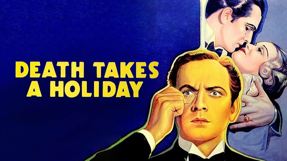 Death Takes a Holiday - 