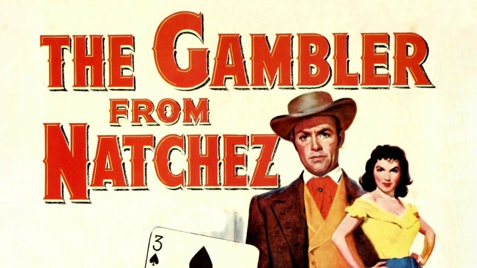The Gambler from Natchez - 