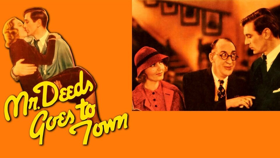 Mr. Deeds Goes to Town - 
