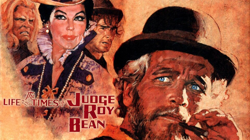 The Life and Times of Judge Roy Bean - 