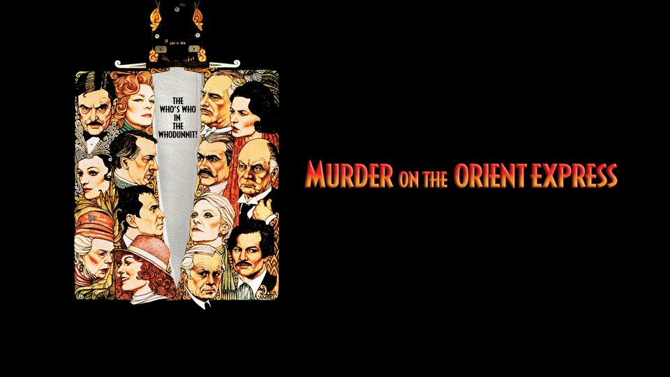 Murder on the Orient Express (1974) - 
