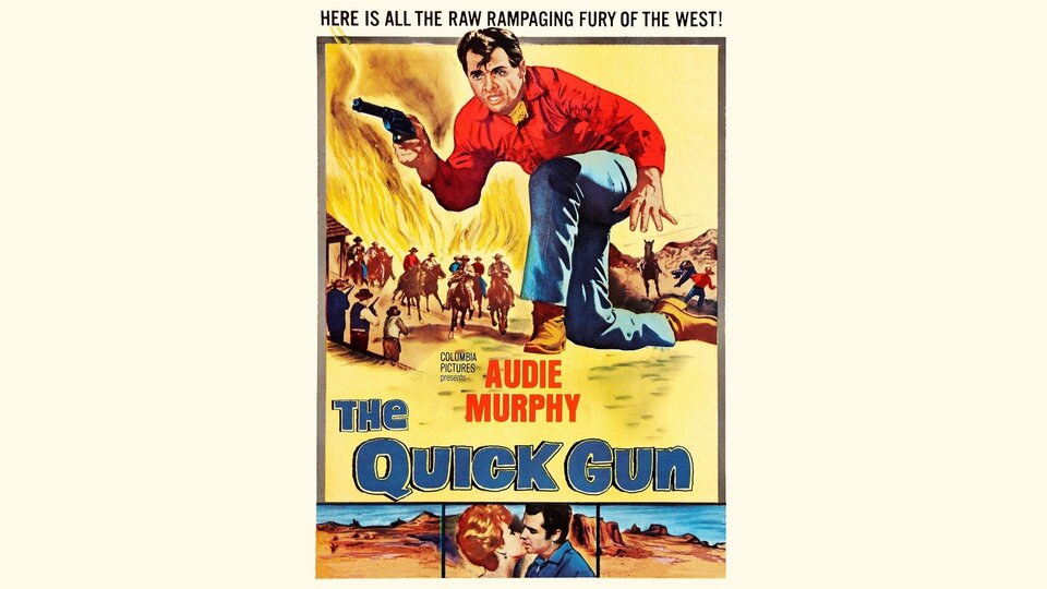 The Quick Gun - 