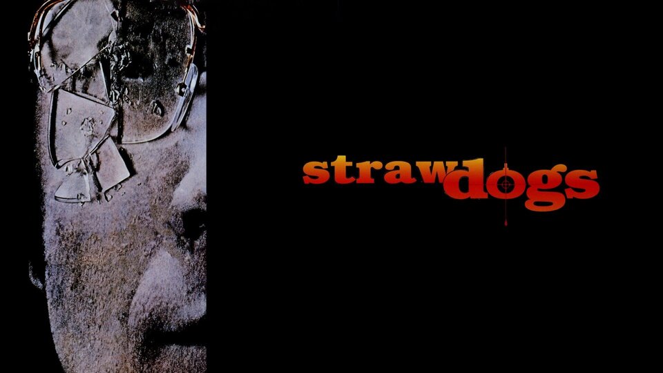 Straw Dogs -
