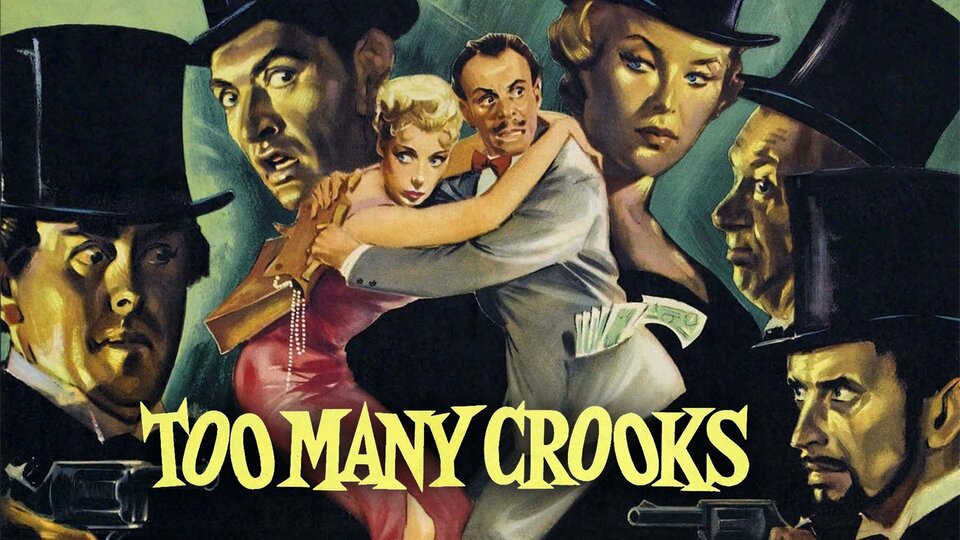 Too Many Crooks - 