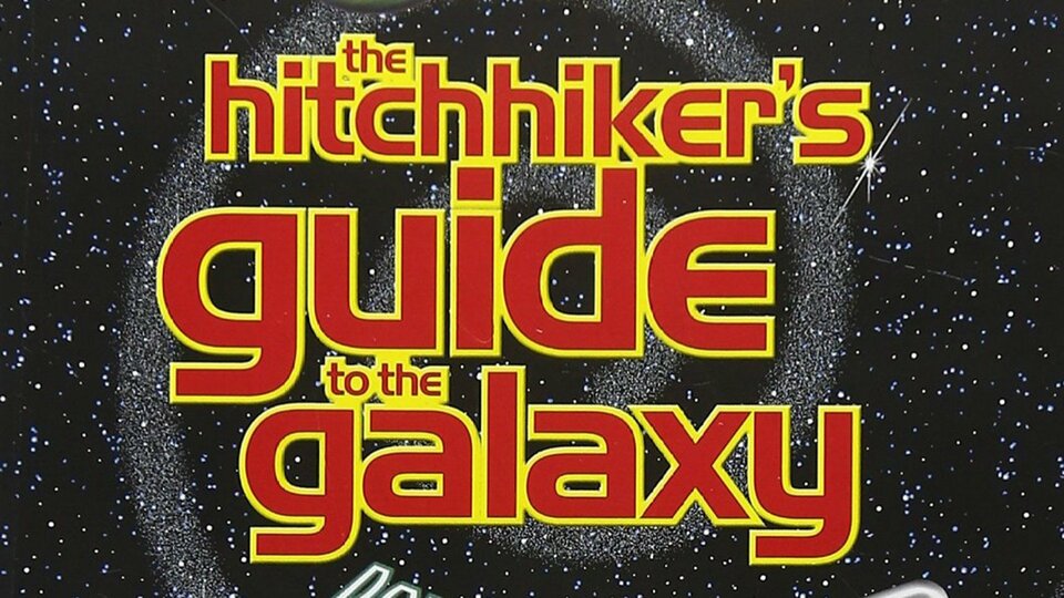 The Hitchhiker's Guide to the Galaxy (1981) - 