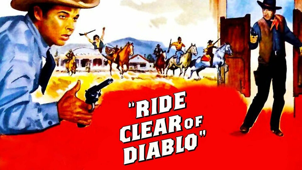 Ride Clear of Diablo - 