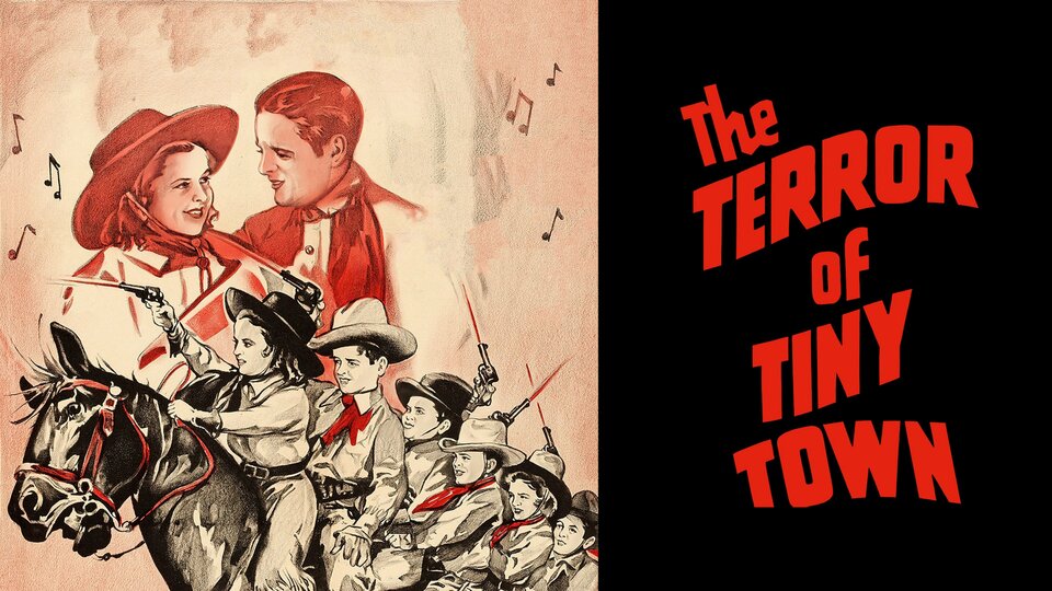 The Terror of Tiny Town - 