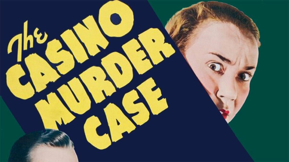 Casino Murder Case - 