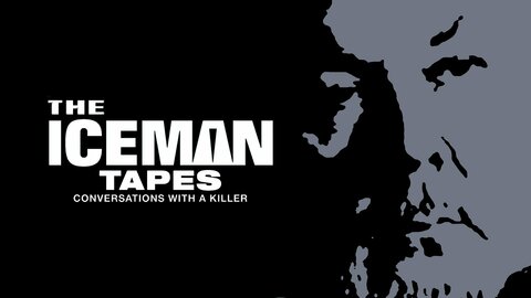 The Iceman Tapes: Conversations With a Killer