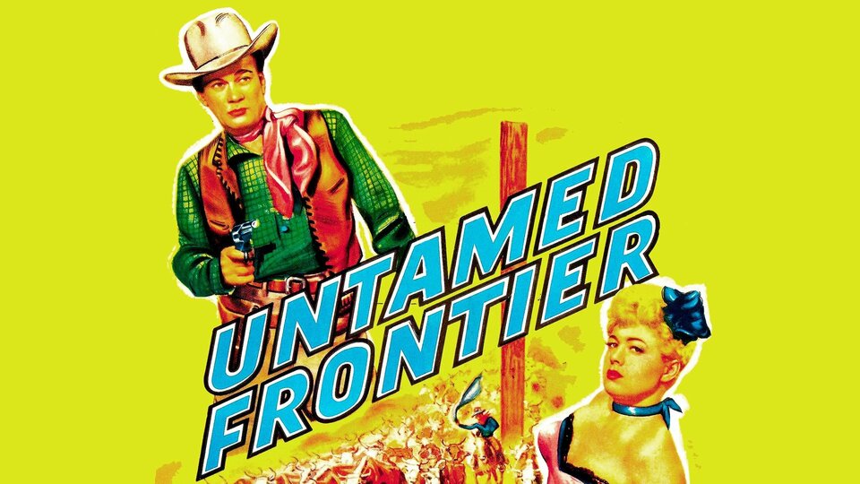 Untamed Frontier - 