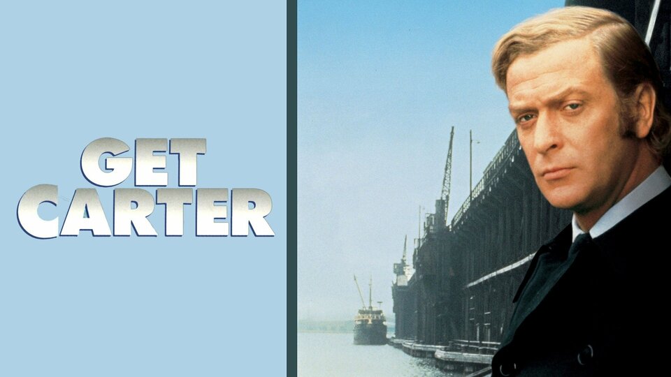 Get Carter (1971) - 