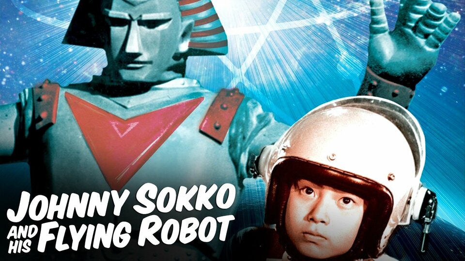 Johnny Sokko and His Flying Robot - 