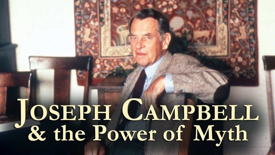 Joseph Campbell and The Power of Myth - PBS