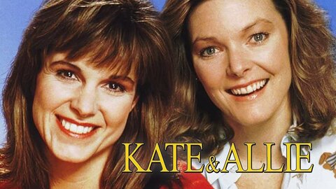 Kate & Allie