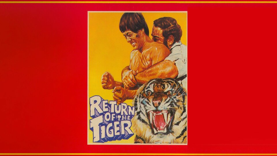 Return of the Tiger - 