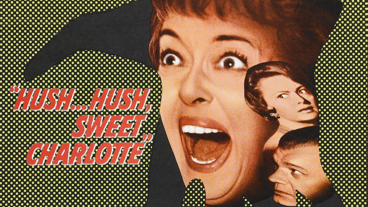 Hush... Hush, Sweet Charlotte - Movie - Where To Watch