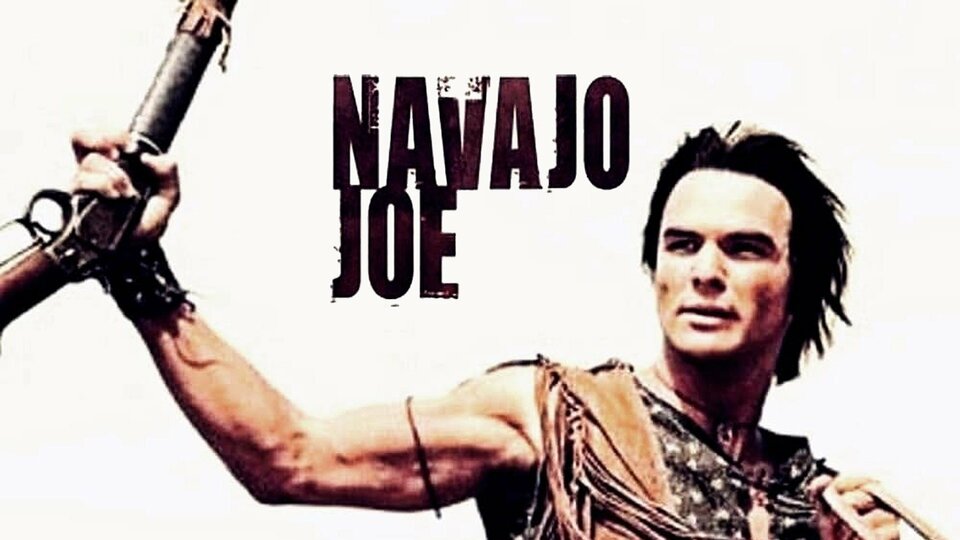 Navajo Joe - 
