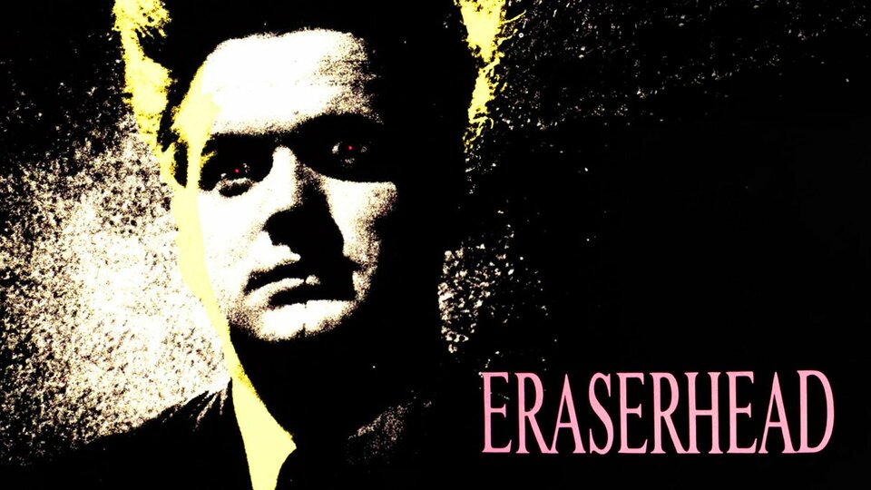 Eraserhead - Movie - Where To Watch