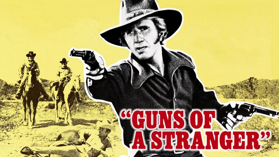 Guns of a Stranger - 