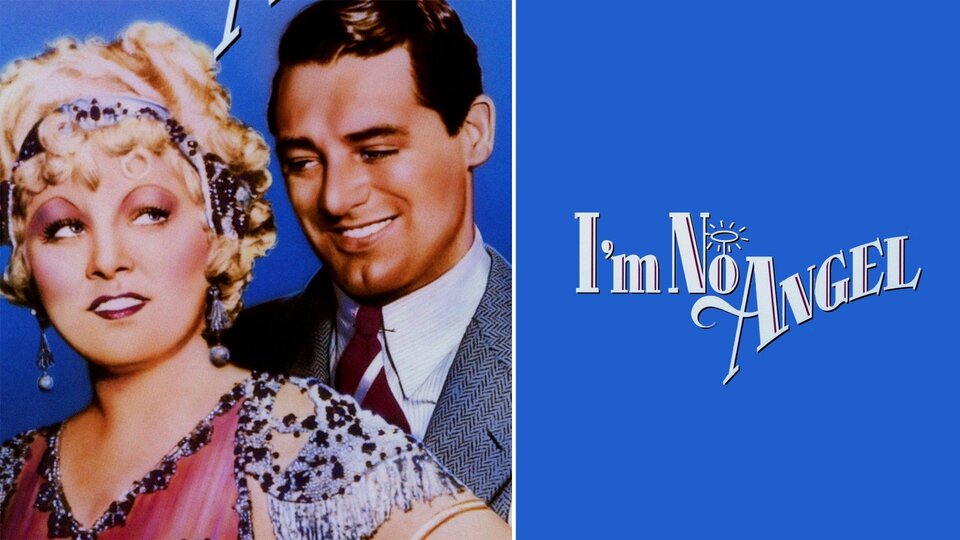 I'm No Angel - 