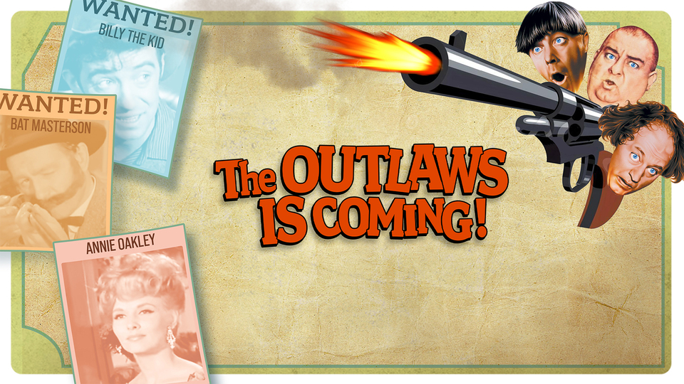 The Outlaws Is Coming - 