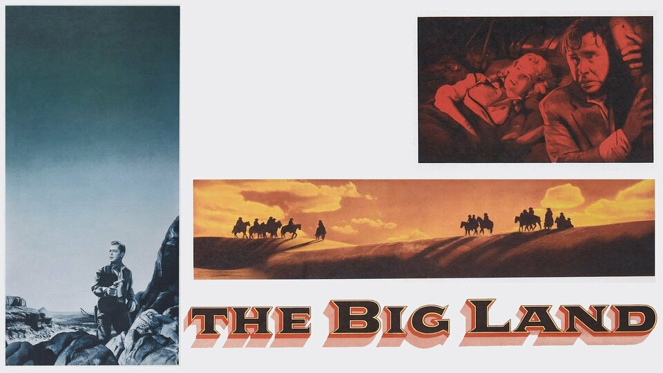 The Big Land - 