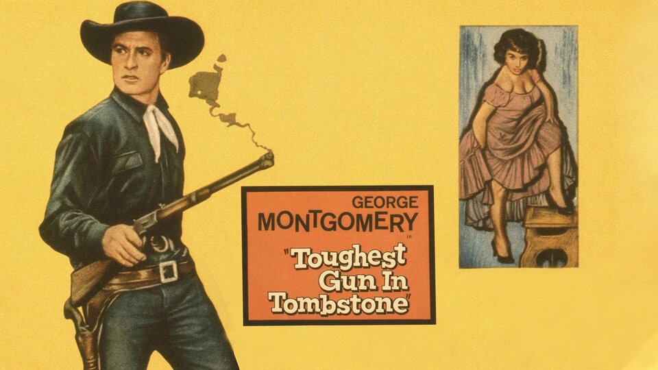 Toughest Gun in Tombstone - 