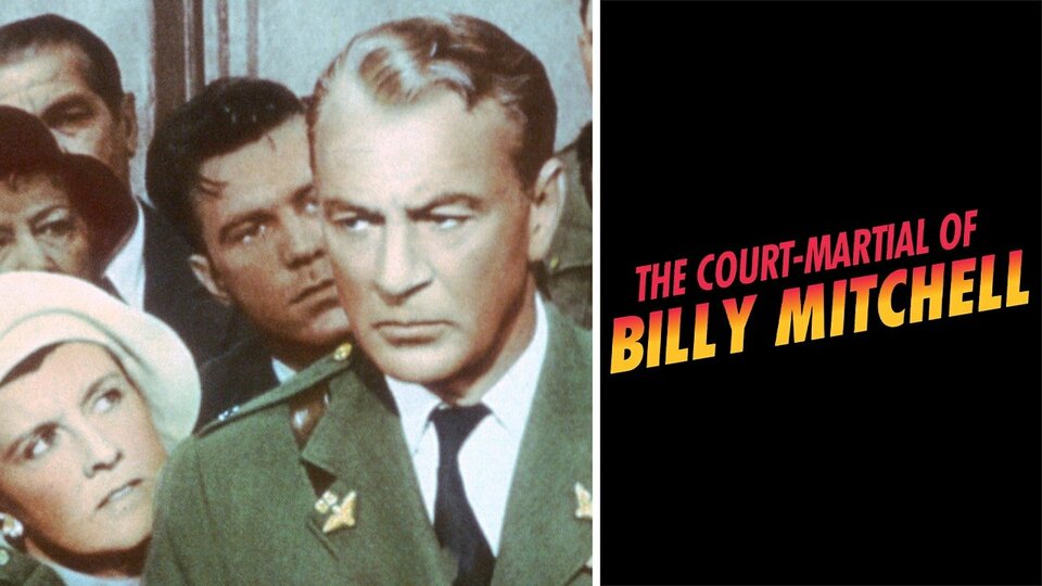 The Court-Martial of Billy Mitchell - 