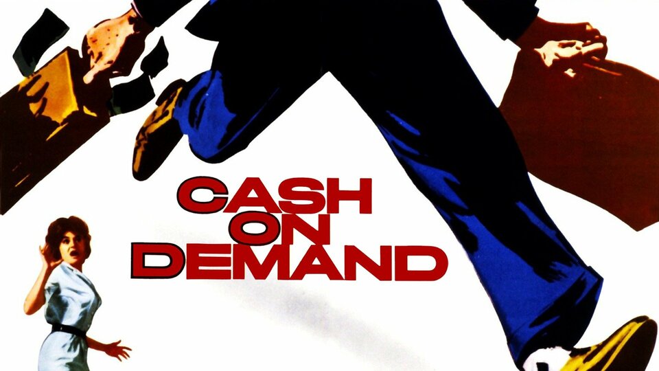 Cash on Demand - 