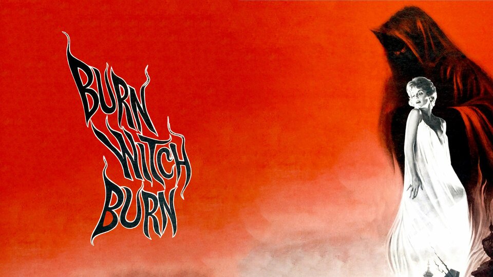 Burn, Witch, Burn! - 