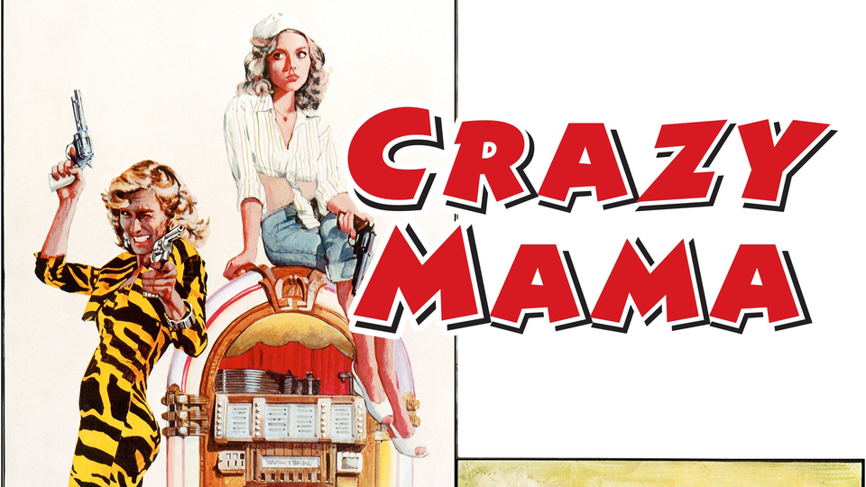 Crazy Mama - 