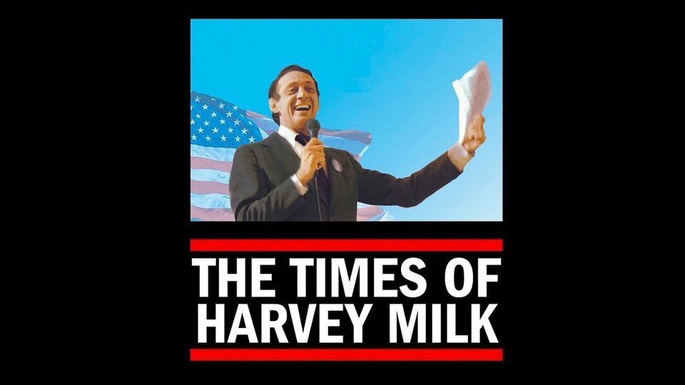 The Times of Harvey Milk - 