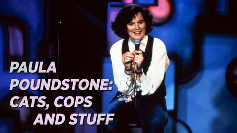Paula Poundstone: Cats, Cops and Stuff