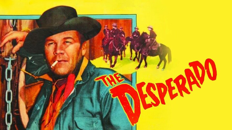 The Desperado - Movie