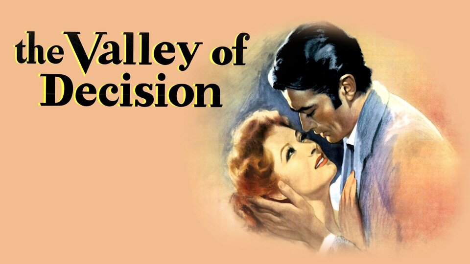 The Valley of Decision - 