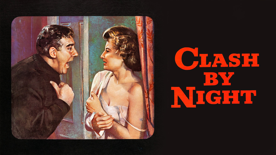 Clash by Night - 