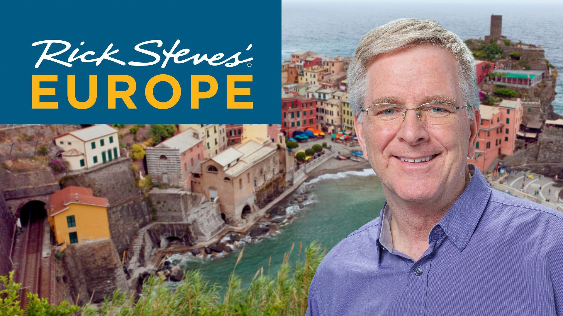 Rick Steves' Europe - PBS Reality Series - Where To Watch