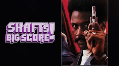 Shaft’s Big Score! - 