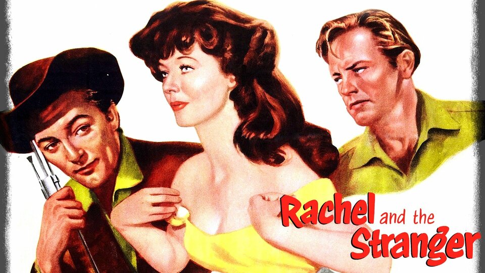 Rachel and the Stranger - 