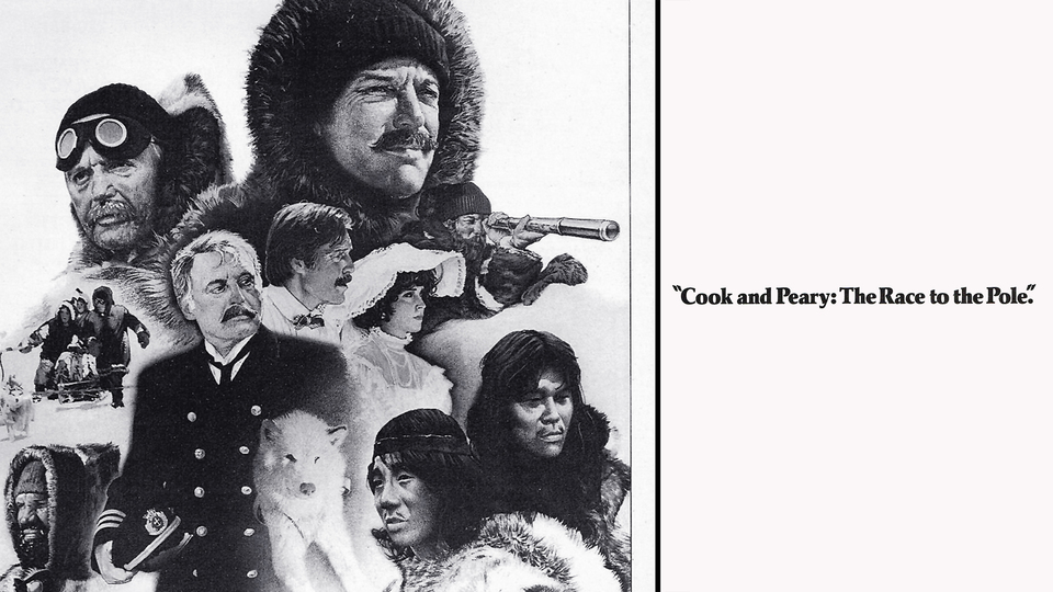 Cook & Peary: The Race to the Pole - NBC